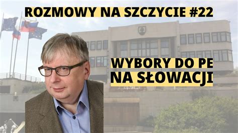 Dr Andrzej Krawczyk Wybory do PE na Słowacji pokazały że Fico musi