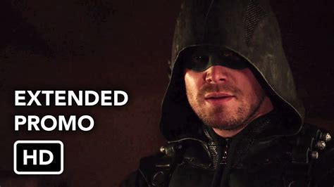 Arrow X Extended Promo Eleven Fifty Nine Hd Youtube