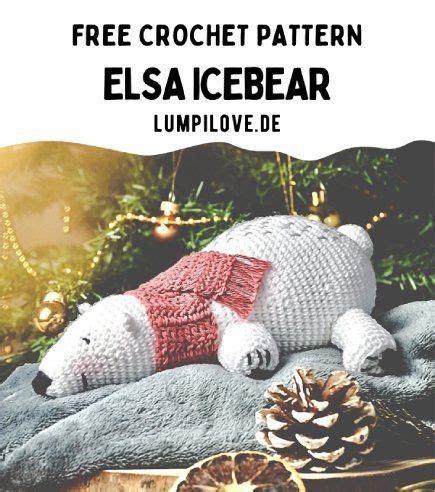 Free Crochet Pattern Elsa Icebear Free Crochet Patterns Crochet