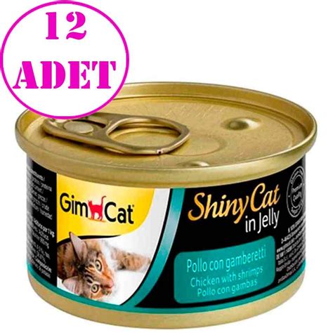 Gimcat Shiny Cat Jel I Inde Tavuk Ve Karidesli Konserve Gr Ad