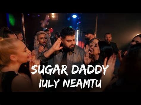 Iuly Neamtu Sugar Daddy Versuri YouTube