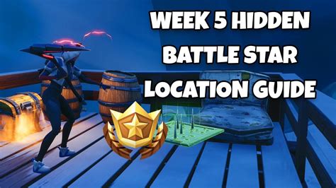 Fortnite Season 7 Week 5 Hidden Battle Star Location Guide YouTube