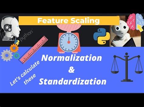 Standardization Vs Normalization Feature Scaling Youtube