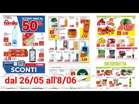 SCONTI FINO 50 Volantino Famila Offerte Valide Dal 26 Maggio Al