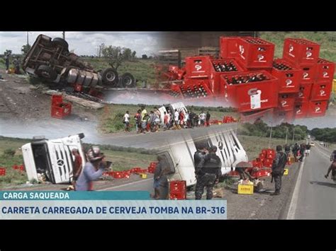 CARRETA CARREGADA DE CERVEJA TOMBA E É SAQUEADA POR MORADORES NA BR 316