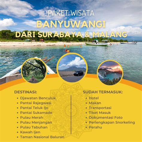 Surga Di Ujung Jawa Paket Wisata Banyuwangi Dari Surabaya Malang Ini