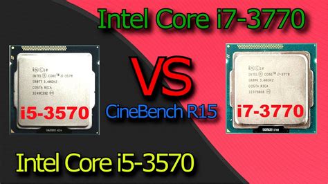 i5 3570 vs i7 3770 CineBench R15 - YouTube