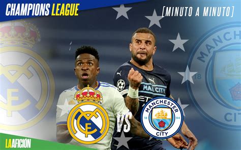 Real Madrid Vs Manchester City Semifinal Hoy Champions Goles