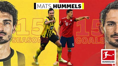 Mats Hummels 15 Seasons 15 Goals Youtube