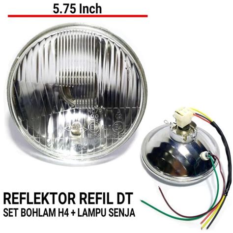 Jual Reflektor Refill 5 75 Inch Kaca H4 Dan Jute Set Lampu Senja