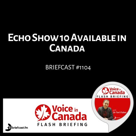 Echo Show 10 Available in Canada - Voice in Canada