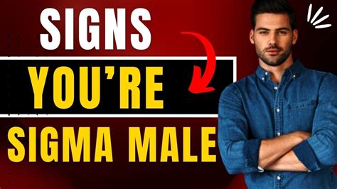 Sigma Male Traits Sigma Male Personality Sigma Male Characteristics