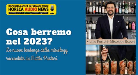 Cosa Berremo Nel 2023 Le Nuove Tendenze Della Mixology Raccontate Da