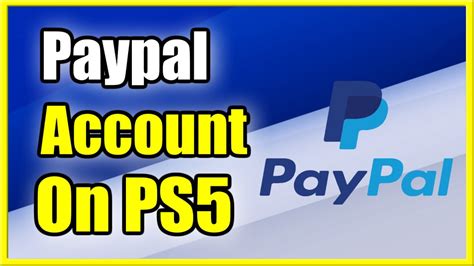 How To Add Paypal Account To Ps5 To Add Funds Or Buy Games Easy Method