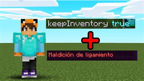 keep inventory maldición de ligamento en MINECRAFT YouTube