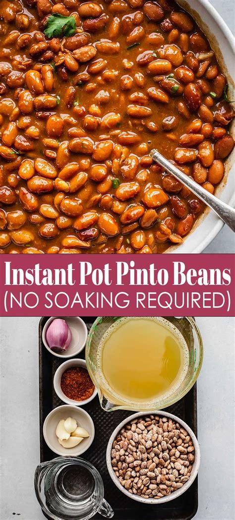 No Soak Instant Pot Pinto Beans Bean Recipes Pinto Bean Recipes