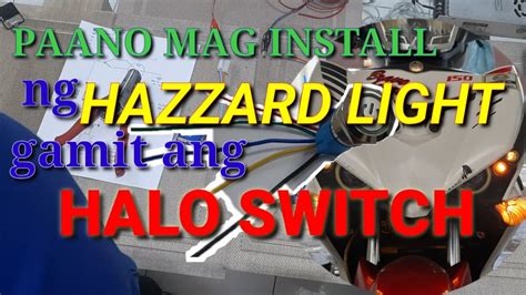 Paano Mag Install Ng Hazzard Gamit Ang Halo Switch Youtube