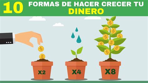 Formas PROBADAS para hacer Crecer RÁPIDAMENTE tu Dinero 10 Consejos de