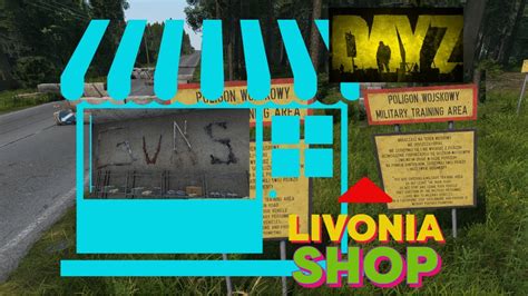 Dayz Livonia Shop And Base Location Console Modding Youtube