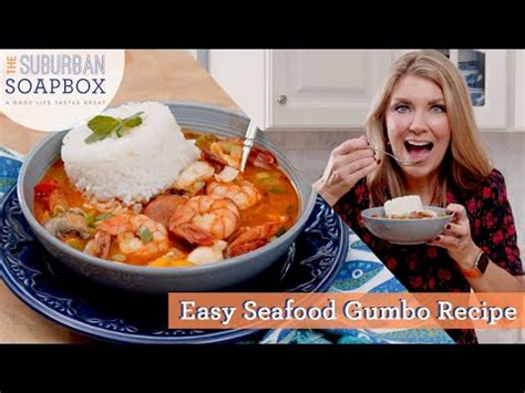 Easy Seafood Gumbo The Suburban Soapbox