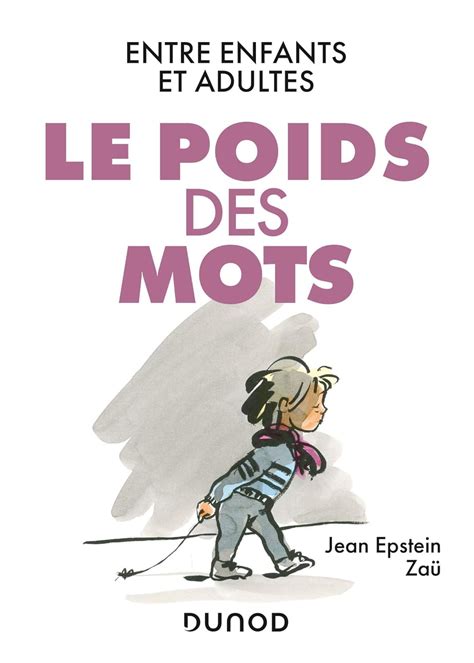 Amazon Le Poids Des Mots Entre Enfants Et Adultes Entre Enfants