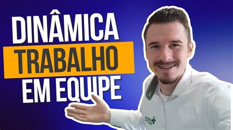 Din Mica De Grupo Sobre Trabalho Em Equipe Youtube