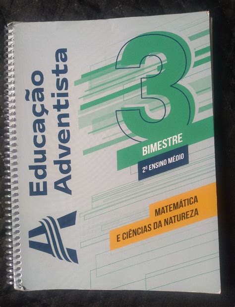 Apostila Educação Adventista 2° Ano Ensino Médio Matemática E Ciências Da Natureza Livro