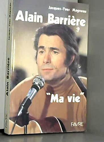 Alain Barriere Ma Vie Amazon De DVD Blu Ray