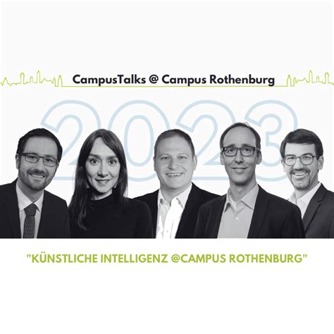 Campus Talks K Nstliche Intelligenz Campus Rothenburg Campus