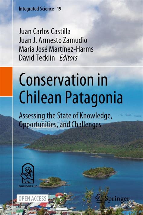 Conservation In Chilean Patagonia Nhbs Academic And Professional Books