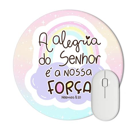 Mouse Pad Alegria Do Senhor Elo7 Produtos Especiais