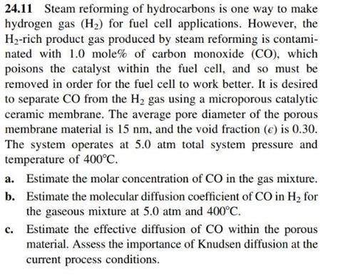 Solved Steam Reforming Of Hydrocarbons Is One Way To Chegg