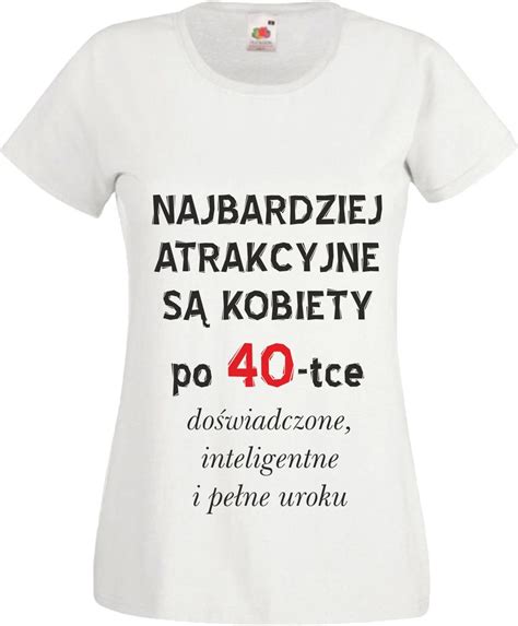 Koszulka Prezent Dla Kobiety Po Tce Urodziny