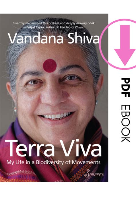 Terra Viva My Life In A Biodiversity Of Movements Is A Powerful