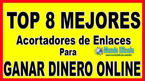 Top 8Mejores Acortadores De Enlaces Para Ganar Dinero