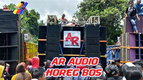 Ar Audio Horeg Mobiling Krangpring Jember Youtube