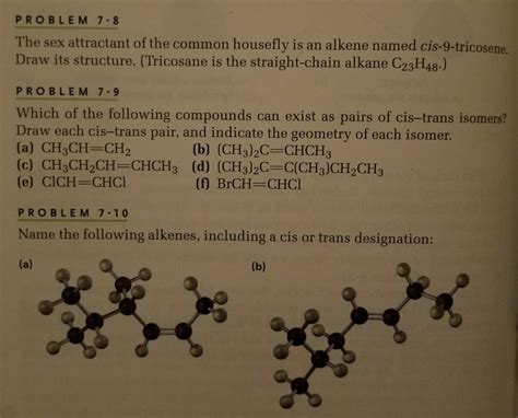 Solved Problem 7 8 The Sex Attractant Of The Common Housefly