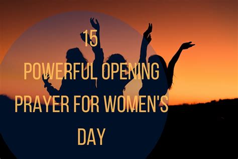 Powerful Opening Prayer For Womens Day Bible Verses Of The Day