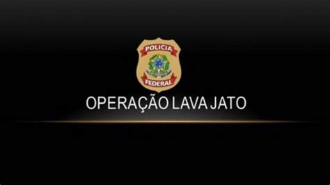 65ª Fase da Operação Lava Jato Galeria YouTube