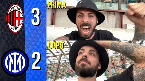 Hanno Meritato Milan Inter Live Reaction Tifoso Interista Youtube