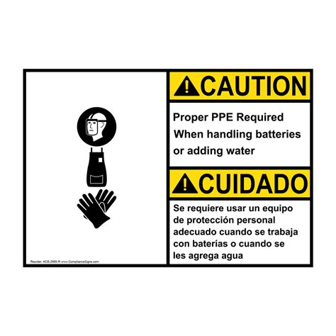 Caution Sign Proper Ppe Required Handling Batteries Sign ANSI