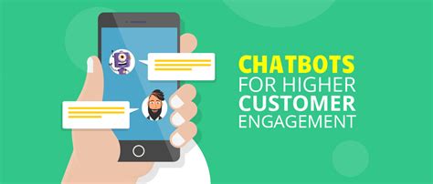 How To Drive User Engagement Using Chatbots A Marketer S Guide