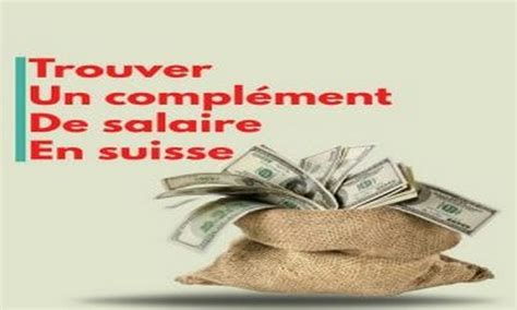 Trouver un complément de salaire en suisse Jobuilder Suisse