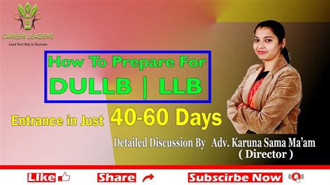 How To Prepare For DULLB LLB Entrance In Just 40 60 Days Detailed