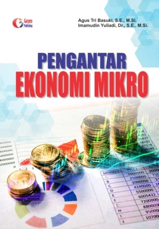 PENGANTAR EKONOMI MIKRO – gosyenpublishing