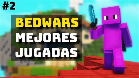 MEJORES JUGADAS EN BEDWARS MONTAJE PARTE 2 YouTube