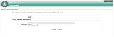 Registrar O Actualizar Cuenta Bancaria En El Iess Consultasec