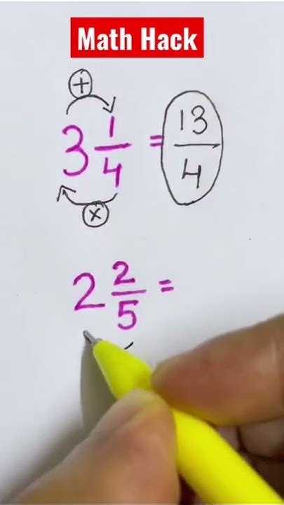 Math Hack Convert Mixed Fraction To Improper Fraction Youtube