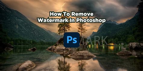 How To Remove Watermark In Photoshop [2 Easy Solutions]? 
