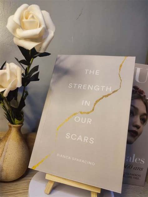 The Strength In Our Scars Book By Bianca Sparacino Lazada PH